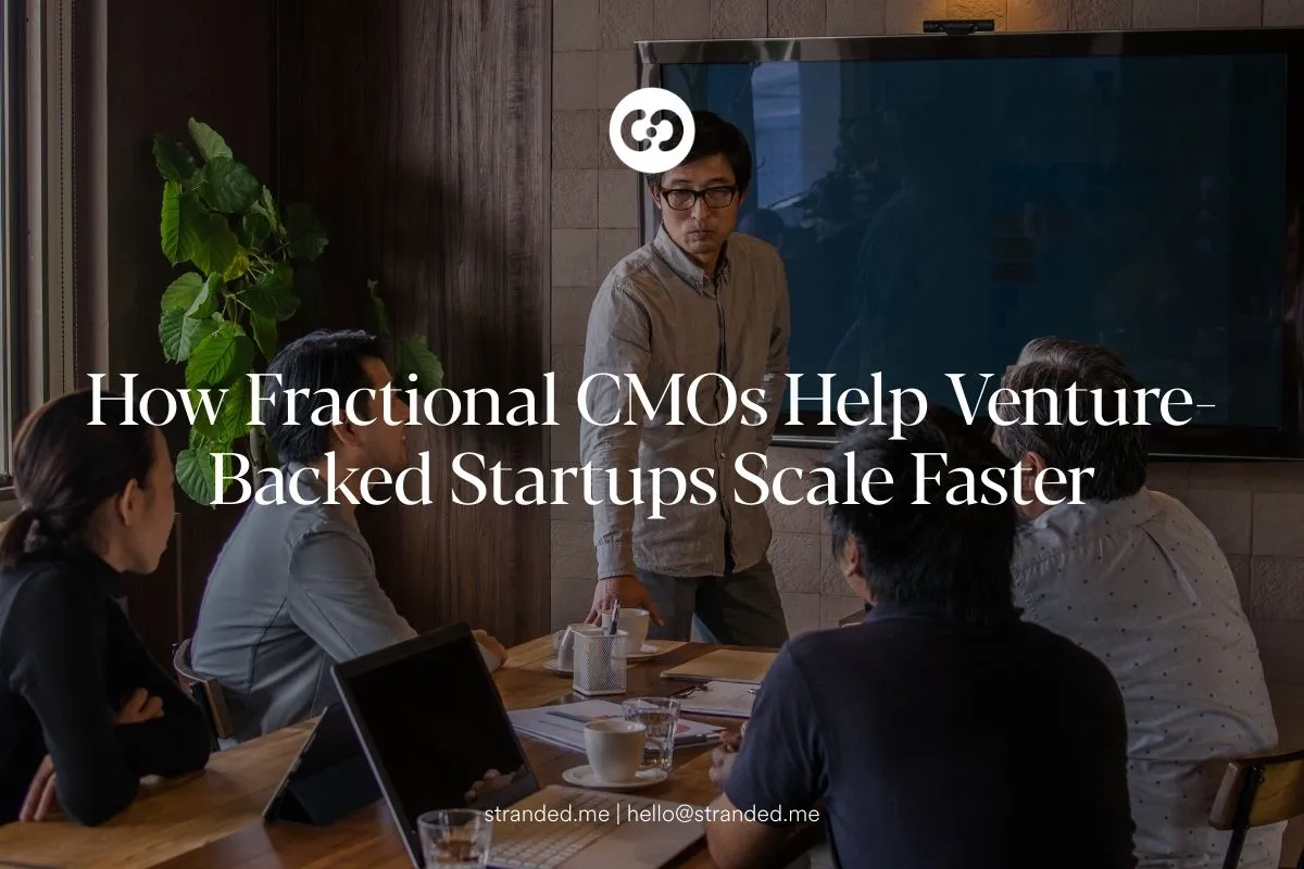 Fractional CMOs for venture-backed startups - Stranded