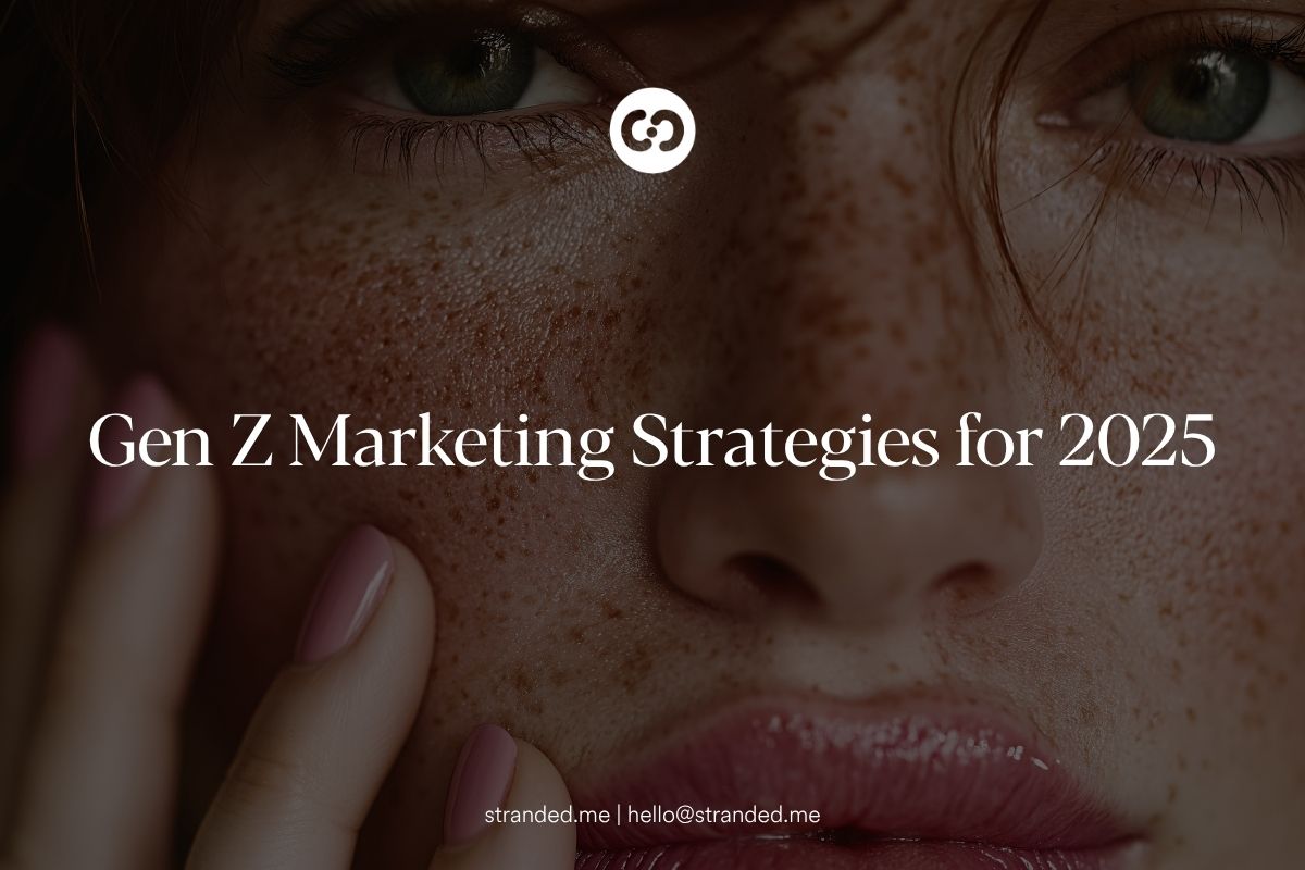 Marketing strategies for Gen Z